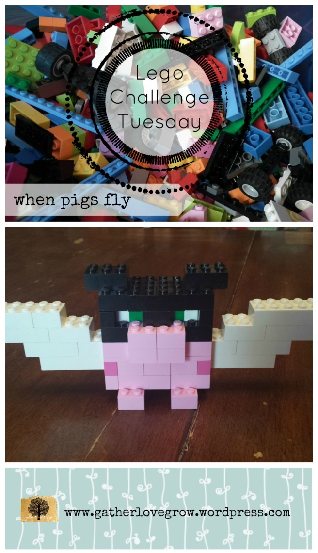 Lego Challenge Tuesday - when pigs fly - gatherlovegrow